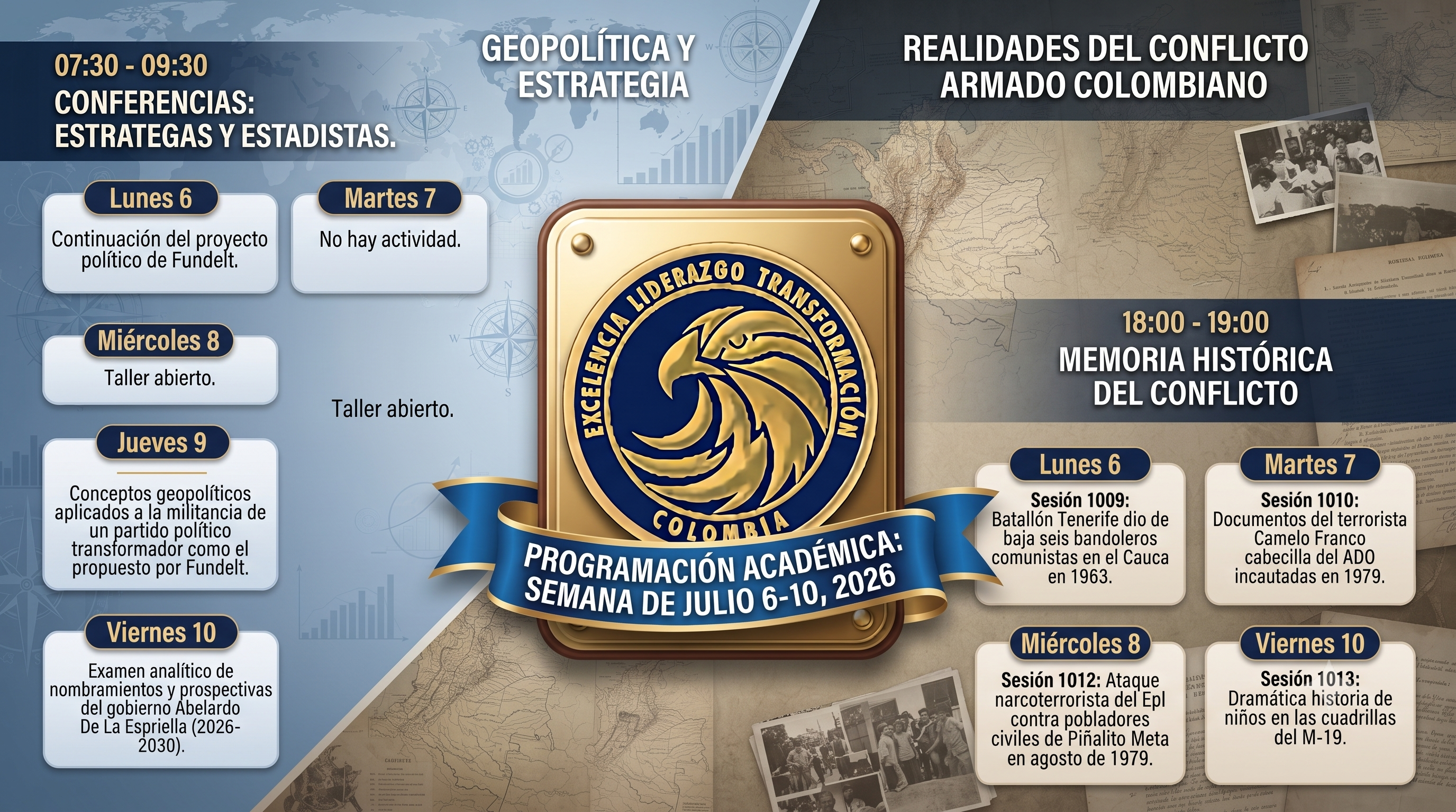 Programación de actividades académicas de la Fundación Excelencia, Liderazgo y Transformación para la semana laboral comprendida entre el 6 y el 10 de julio de 2026